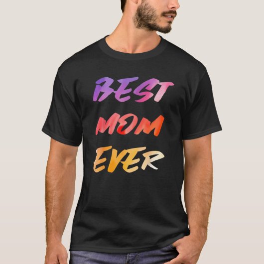 母最高の母の日 Tシャツ (正面)