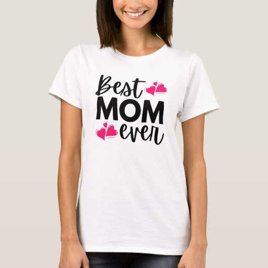 母最高の母の日 Tシャツ (正面)