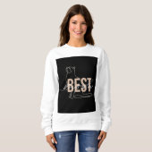 母猫最高のTシャツ スウェットシャツ (正面フル)