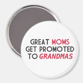 母素晴らしが祖母に昇進する マグネット (正面/裏面)