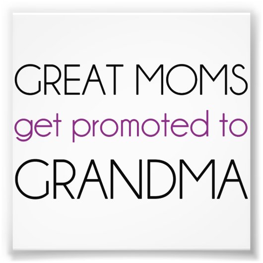 母素晴らしは祖母に昇進する フォトプリント            (正面)