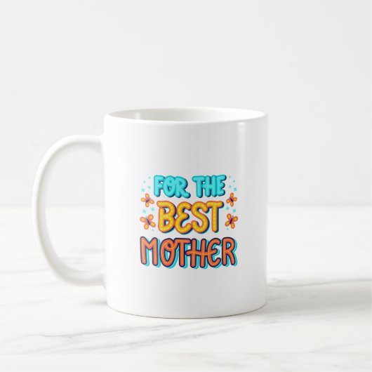 母親の最高のために コーヒーマグカップ (左)