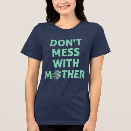 母親をいじるな! トライブレンドTシャツ (正面)