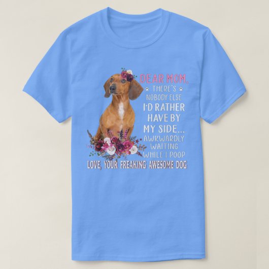 母親愛ママ犬の恋人の所有者ハッピーマザーの日T Tシャツ (デザイン正面)