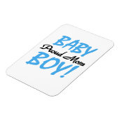 母誇りを持った男の赤ちゃん マグネット (左側)