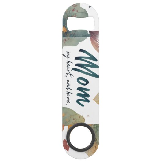 母：私のハート、私の家 スピード栓抜き (正面)