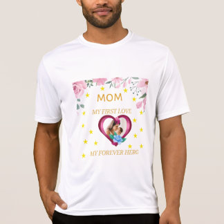 母：私の最初の愛、私の永遠の英雄 Tシャツ