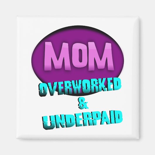 母、過労、低賃金、楕円形 マグネット (正面)