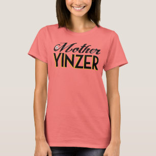 母Yinzer Tシャツ