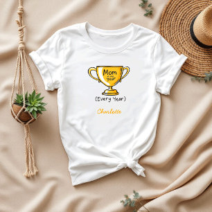 毎年の母 誇りを持った母 Tシャツ