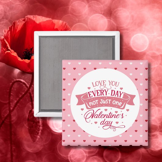 毎日あなたを愛する唯一の1日フェスティバル マグネット