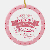 毎日あなたを愛する1日だけでなく写真 セラミックオーナメント (正面)