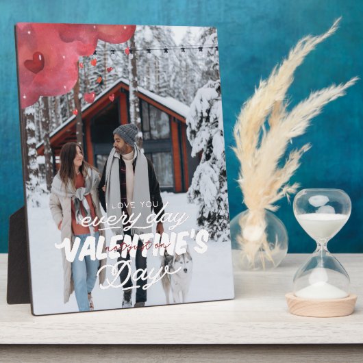 毎日あなたを愛する |バレンタインデーの写真 フォトプラーク (側面)
