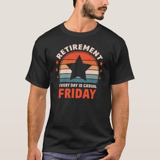 毎日おもしろいの退職は金曜カジュアル日 Tシャツ (正面)