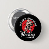 毎日がホッケー素晴らしの日だ 缶バッジ (正面&裏面)