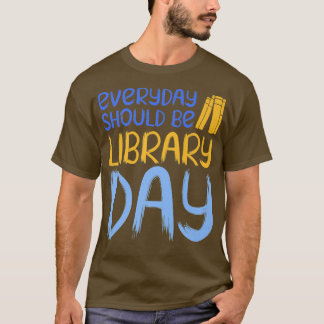 毎日がライブラリの日書愛好家になること Tシャツ