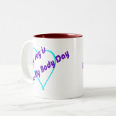 毎日が愛の私の体の日 ツートーンマグカップ (正面左)