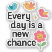 毎日が新しいチャンスカラフル- Birds シール (正面)