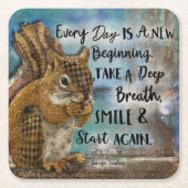 毎日が新しい始まりだ スクエアペーパーコースター (正面)