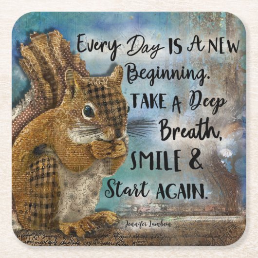 毎日が新しい始まりだ スクエアペーパーコースター (正面)