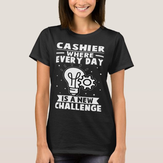 毎日が新しい挑戦であるキャッシャー Tシャツ (正面)
