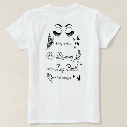 毎日が新たな始まり Tシャツ (デザイン裏面)