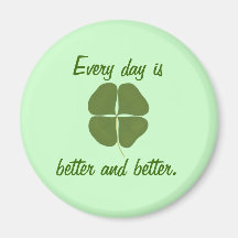 毎日が良くて良い、シャムロック磁石