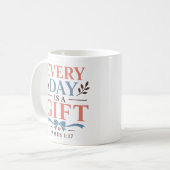 毎日が贈り物 Spiritual Devotional Quote コーヒーマグカップ (正面左)