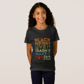 毎日が黒人の歴史の日 Tシャツ (正面フル)