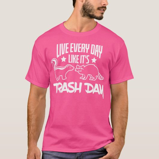 毎日ごみの日Skunk Raccoonのように暮らす Tシャツ (正面)