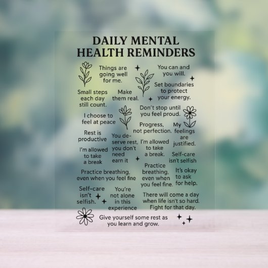 毎日のメンタルヘルスのリマインダー アクリルサイン (ニュートラル)