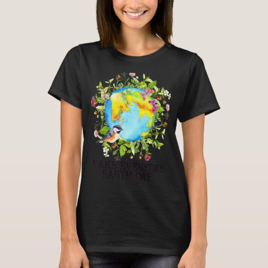 毎日の地球の日を惑星の世界の地球の日をフロフにする Tシャツ (正面)