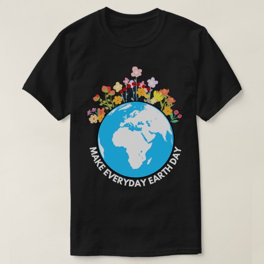 毎日の地球の日を6 Tシャツ (デザイン正面)
