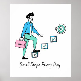 毎日の小さなステップ – ポスタやる気を起こさせるー ポスター