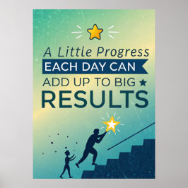 毎日の少しの進歩は大きな領事に加えることができる ポスター