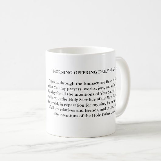 毎日の祈りの言葉のマグを提供する朝 コーヒーマグカップ (正面右)