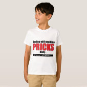 毎日の複数のPricksの処理 Tシャツ (正面フル)