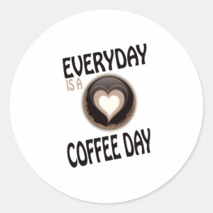 毎日はコーヒーの日だ ラウンドシール