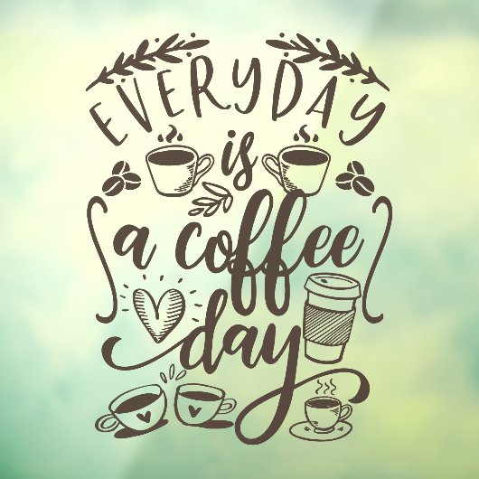 毎日はコーヒーの日で、田舎の喫茶店の風だ ウィンドウサイン (シート3)