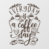 毎日はコーヒーの日で、田舎の喫茶店の風だ ウィンドウサイン (シート)