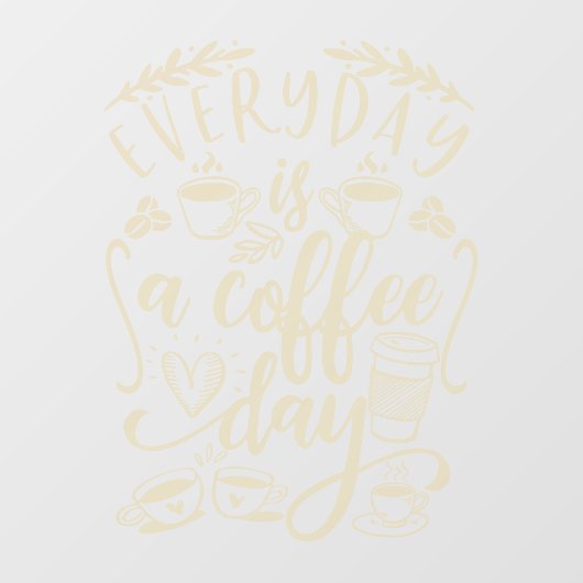 毎日はコーヒーの日で、田舎の喫茶店の風だ ウィンドウサイン (シート)