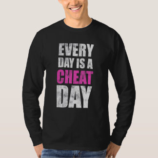 毎日はチートの日アンチダイエット Tシャツ