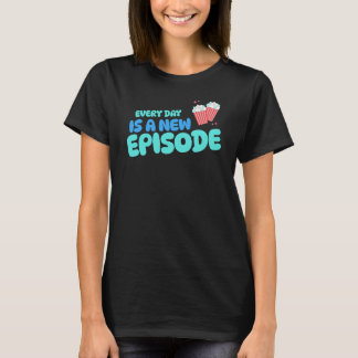 毎日は新しいエピソードであるテレノヴェラ・テレノヴェラス Tシャツ