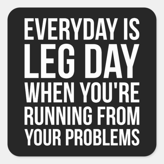 毎日は足の日 – おもしろいノベルティスクワットトレーニング スクエアシール (正面)