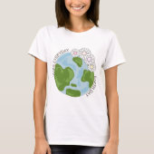 毎日を地上に作る Tシャツ (正面)