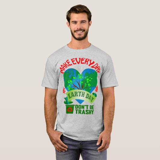 毎日を地球の日にするユニセックス Tシャツ (正面フル)
