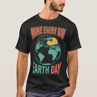 毎日を地球の日 環境保護 自然 Tシャツ
