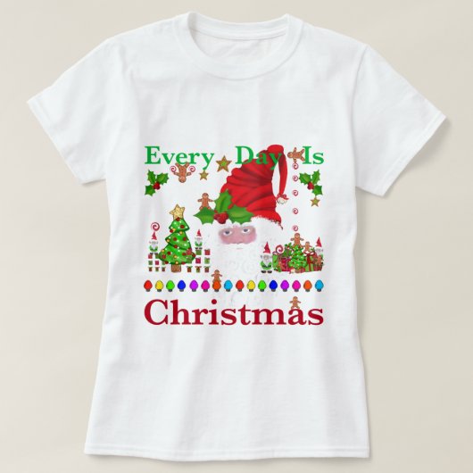 毎日クリスマスだ Tシャツ (デザイン正面)