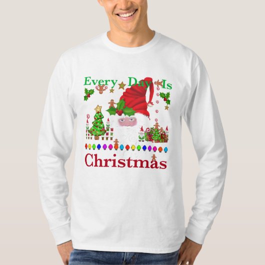 毎日クリスマスだ Tシャツ (正面)