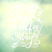 毎日コーヒーの日、素朴なコーヒーショップ ウィンドウサイン (シート3)